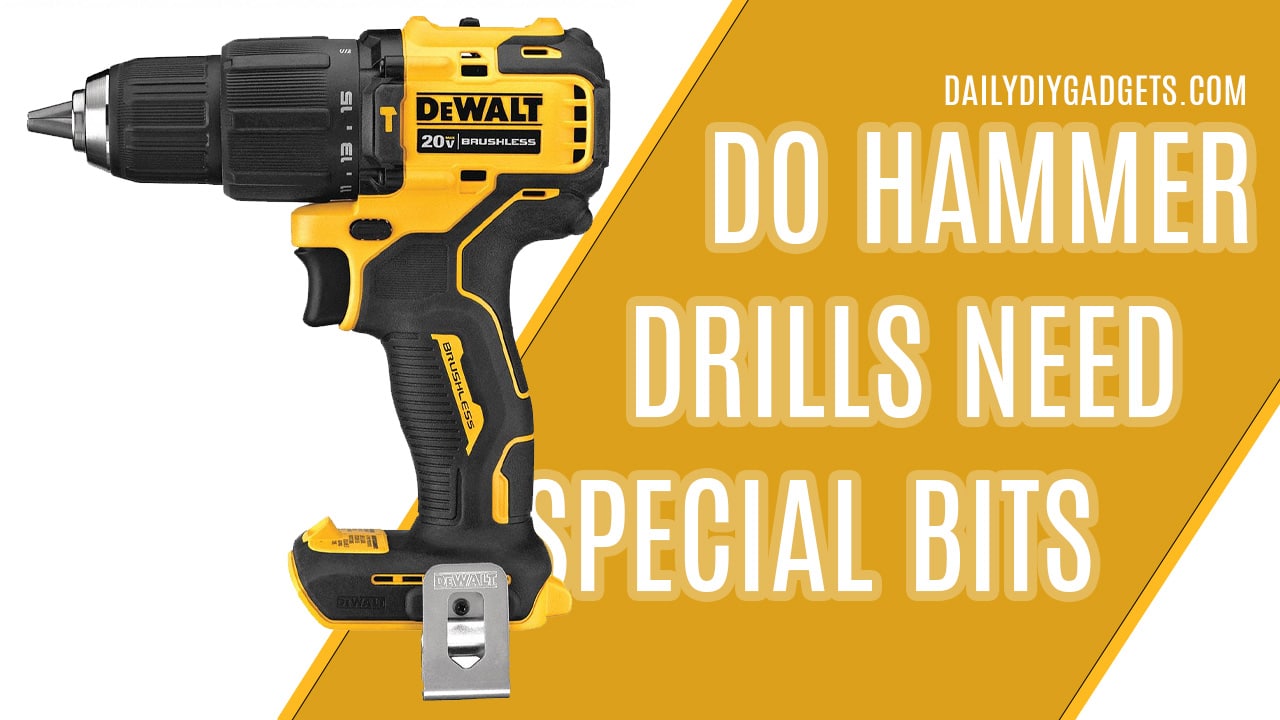 Do Hammer Drills Need Special Bits