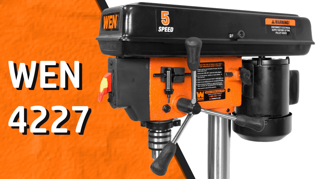 Wen 4227 Drill Press Review
